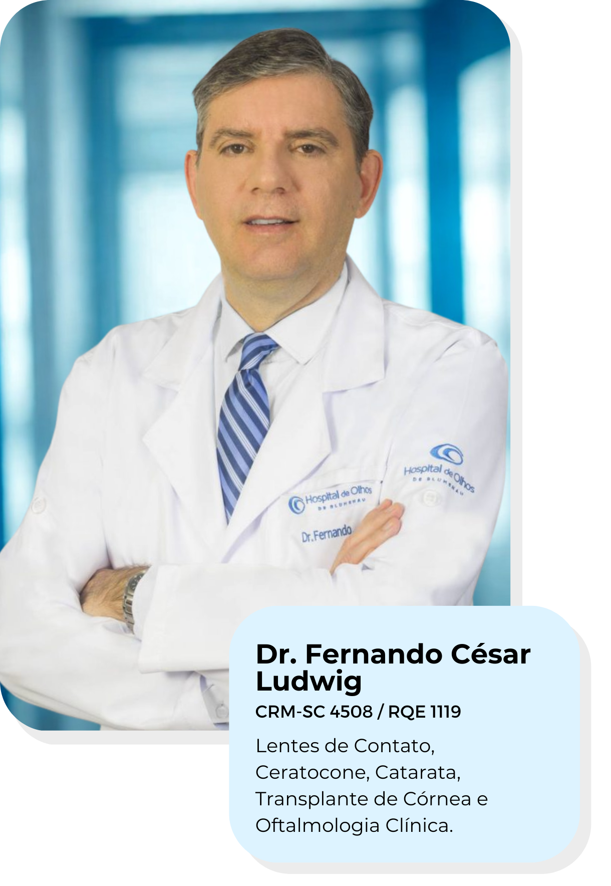 Dr Fernando - HOB - Hospital de Olhos de Blumenau