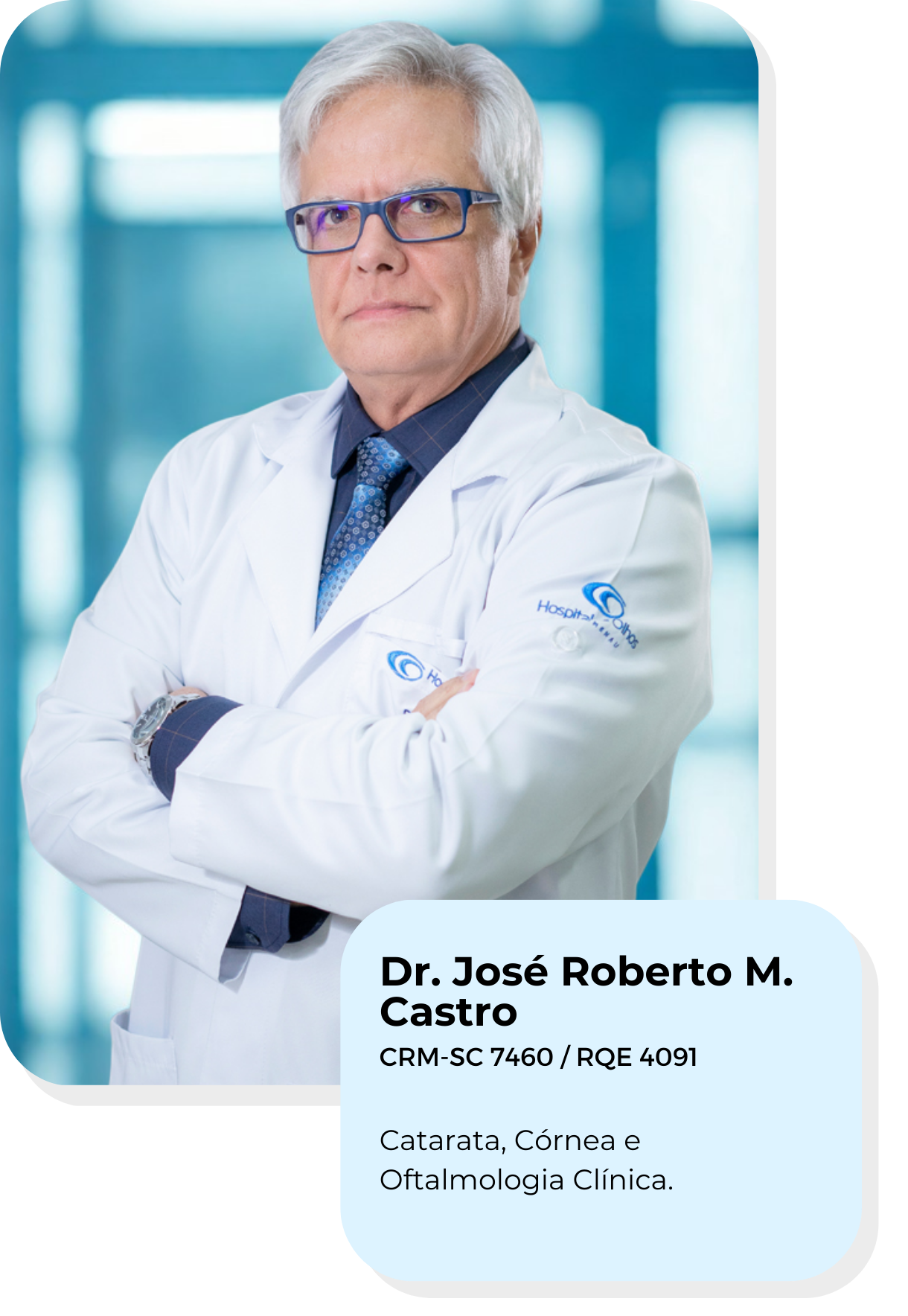 Dr José Roberto - HOB - Hospital de Olhos de Blumenau